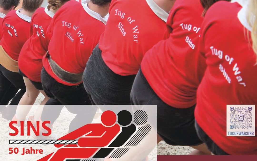 International Tug of War Tournament 27. und 28. Mai 2022, Sins Switzerland